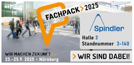 Signatur_Spindler_Fachpack 2025 Fachpack 2025, Wir machen Zukunft 23. - 25.09.2025 Nürnberg, Spindler: Halle 3, Standnummer 3-140, Wir sind dabei!